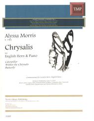 Morris, Alyssa: Chrysalis for English horn and piano 