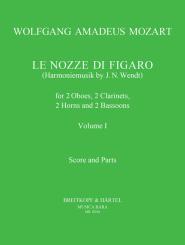 Mozart, Wolfgang Amadeus: Die Hochzeit des Figaro Band 1 für 2 Oboen, 2 Klarinetten, 2 Fagotte und 2 Hörner, Partitur und Stimmen 