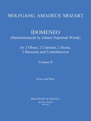 Mozart, Wolfgang Amadeus: Idomeneo Band 2 für 2 Oboen, 2 Klarinetten, 2 Fagotte und 2 Hörner und Kontrafagott, Partitur und Stimmen 