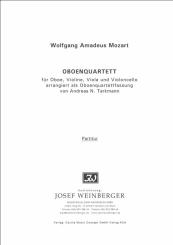 Mozart, Wolfgang Amadeus: Oboenquartett KV Anh.294 für Oboe und Streichtrio, Partitur und Stimmen 