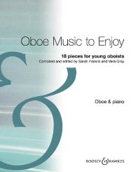 Oboe Music to enjoy 18 pieces for young oboists, Francis/Gray 