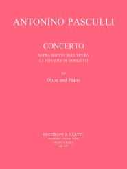Pasculli, Antonio: Concerto sopra motivi dell'opera La Favorita di Donizetti for oboe and piano 