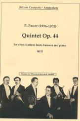 Pauer, Emil: Quintet op.44 for oboe, clarinet, horn, bassoon and piano 
