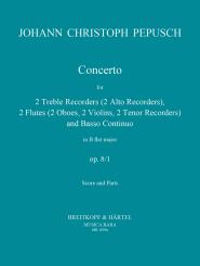 Pepusch, Johann Christoph: Concerto B-Dur op.8,1 für 2 Alt-Bfl (fl, Tenorbfl, Oboen, Vl) und Bc.., Partitur und Stimmen 