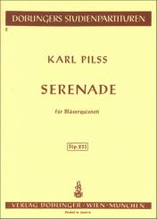 Pilss, Karl: Serenade  für Flöte, Oboe, Klarinette,Fagott und Horn, Studienpartitur 