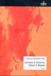 Platti, Giovanni Benedetto: Sonate G-Dur für Oboe, Violine und Bc. Partitur und Stimmen 