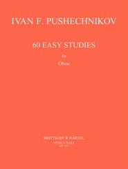 Pushechnikov, E. A.: 60 easy Studies for oboe 