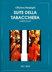 Respighi, Ottorino: Suite della tabacchiera für 2 Flöten, 2 Oboen, 2 Fagotte und, Klavier zu 4 Händen,   Partitur und Stimmen 