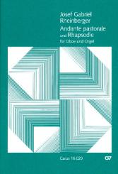 Rheinberger, Joseph Gabriel: Andante, Pastorale und Rhapsodie für Orgel und Oboe 