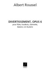 Roussel, Albert Charles Paul: Divertissement op.6 pour flute, hautbois, clarinette, basson, cor et piano, parties 