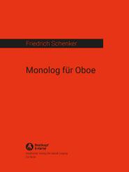 Schenker, Friedrich: Monolog für Oboe 