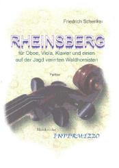 Schenker, Friedrich: Rheinsberg für Oboe,Viola, Klavier und einen auf der Jagd verirrten Waldhornisten, Partitur und Stimmen 