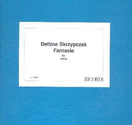 Skrzypczak, Bettina: Fantasie für Oboe  