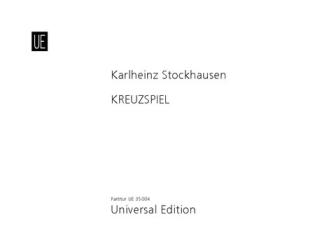 Stockhausen, Karlheinz: Kreuzspiel  Nr. 1/7 für Oboe, Bassklarinette, Klavier und 3 Schlagzeuger, Partitur 