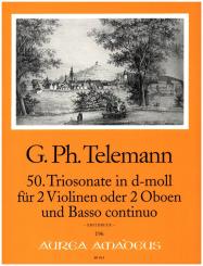 Telemann, Georg Philipp: Triosonate d-Moll Nr.50 für 2 Violinen (Oboen) und Bc, Partitur und Stimmen 