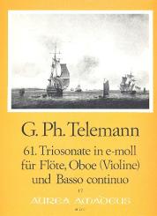 Telemann, Georg Philipp: Triosonate e-Moll Nr.61TWV42:e9 für Flöte, Oboe (Violine) und Bc, Partitur und Stimmen 