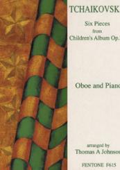 Tschaikowsky, Peter Iljitsch: 6 Pieces from Children's Album op.39 for oboe and piano 