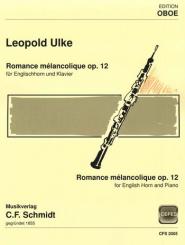 Ulke, L.: Romance melancolique op. 12 für Englischhorn und Klavier 