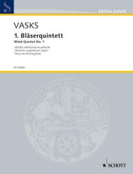 Vasks, Peteris: 1. Bläserquintett für Flöte, Oboe, Klarinette, Horn und Fagott, Partitur und Stimmen 