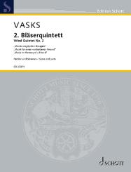 Vasks, Peteris: 2. Bläserquintett für Flöte, Oboe, Klarinette, Horn und Fagott, Partitur und Stimmen 