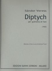 Veress, Sandor: Diptych for flute, oboe, clarinet, horn and bassoon, score 