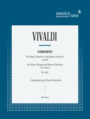 Vivaldi, Antonio: Konzert a-Moll RV463 für Oboe, Streicher und Bc, für Oboe und Klavier 