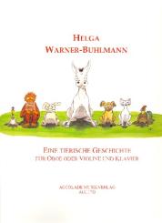 Warner-Buhlmann, Helga: Eine tierische Geschichte für Oboe (Violine) und Klavier 