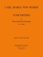 Weber, Carl Maria von: Concertino for oboe and wind for oboe and piano 