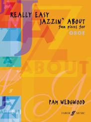 Wedgwood, Pamela: Really easy Jazzin' about for oboe and piano 