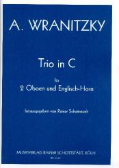 Wranitzky, Anton: Trio C-Dur für 2 Oboen und Englischhorn, Partitur und Stimmen 