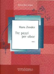 Zender, Hans: 3 Pezzi für Oboe 