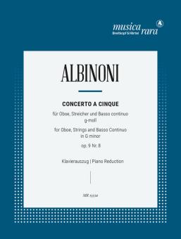 Albinoni, Tomaso: Concerto à 5 op.9,8 g minor for oboe and strings, for oboe and piano 