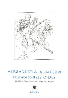 Aljabiew, Alexander A.: Quintettsatz C-Dur für Flöte, Oboe, Klarinette, Horn und Fagott, Partitur und Stimmen 