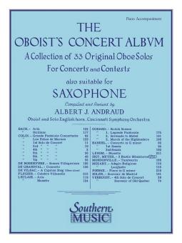Andraud, Albert J.: The Oboist's Concert Album A collection of 33 original, oboe solos with piano accompaniment 