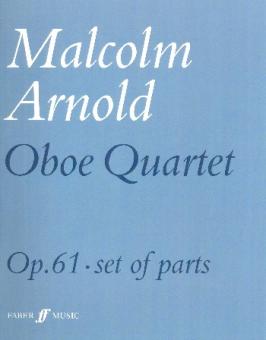 Arnold, Malcolm: Oboe Quartet op.61 for oboe, violin, viola and violoncello, parts 