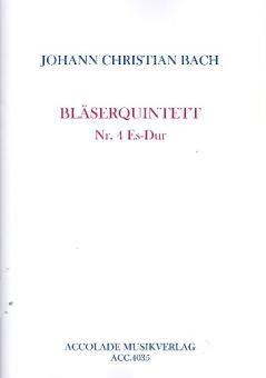 Bach, Johann Christian: Quintett Es-Dur Nr.4 für Flöte, Oboe, Klarinette Horn und Fagott, Partitur+Stimmen 