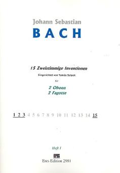 Bach, Johann Sebastian: 15 zweistimmige Inventionen Band 1 für 2 Oboen und 2 Fagotte, Partitur und Stimmen 
