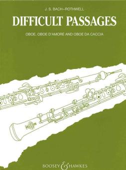 Bach, Johann Sebastian: Difficult Passages für Oboe (Oboe d'amore, Oboe da caccia, Englischhorn) 