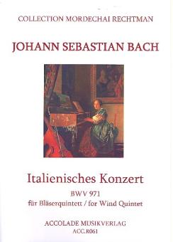 Bach, Johann Sebastian: Italienisches Konzert BWV971 für Flöte, Oboe, Klarinette, Horn und Fagott, Partitur und Stimmen 
