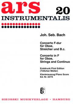 Bach, Johann Sebastian: Konzert F-Dur  für Oboe, Streicher und Bc, für Oboe und Klavier 