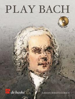 Bach, Johann Sebastian: Play Bach (+CD) 8 Bekannte Werke für Oboe 