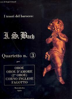Bach, Johann Sebastian: Quartett Nr.3 für Oboe, Oboe d'amore, Englischhorn und Fagott, Partitur und Stimmen 