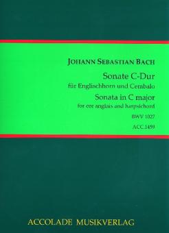 Bach, Johann Sebastian: Sonate C-Dur BWV1027 für Englischhorn und Cembalo 