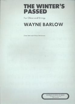 Barlow, Wayne: The Winter's passed for oboe and strings for obe and piano 