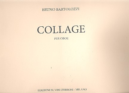Bartolozzi, Bruno: Collage für Oboe 