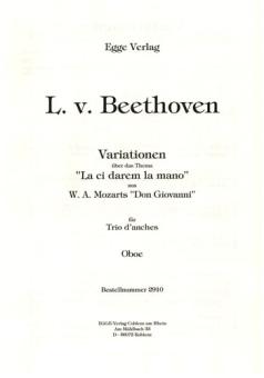 Beethoven, Ludwig van: La ci darem la mano für Oboe, Klarinette in B(C), Fagott, Studienpartitur und Stimmen 
