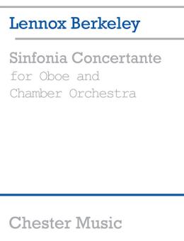 Berkeley, Lennox: Sinfonia Concertante for Oboe and Chamber Orch. for oboe and piano 