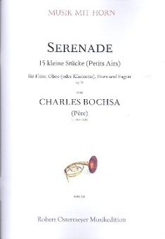 Bochsa,  Charles ( Père): Serenade op.31 für Flöte, Oboe (Klarinette), Horn und Fagott, Partitur und Stimmen 