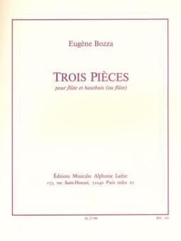 Bozza, Eugène: 3 Pieces pour flûte et hautbois (ou flûte) 