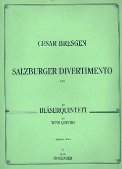 Bresgen, Cesar: SALZBURGER DIVERTIMENTO FUER FLOETE, KLARINETTE, OBOE, FAGOTT UND HORN, STIMMEN  (1965) 